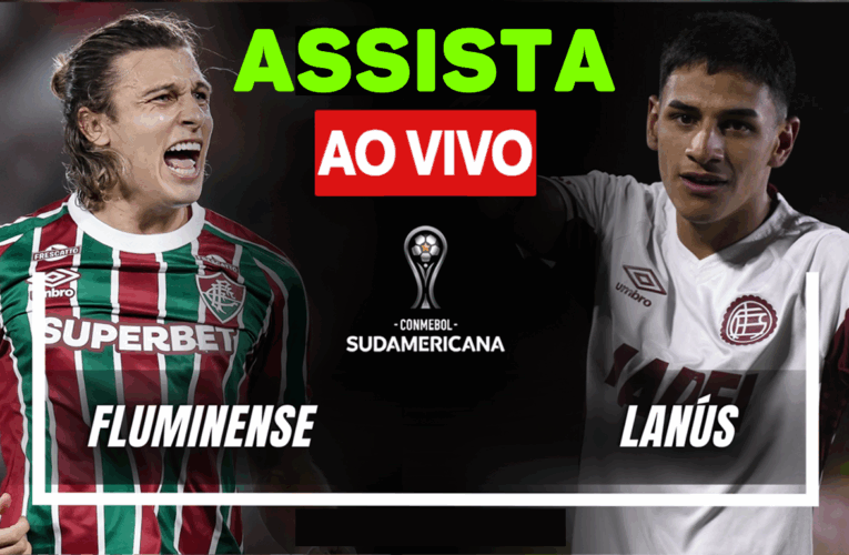 Assista ao vivo Fluminense x Lanús